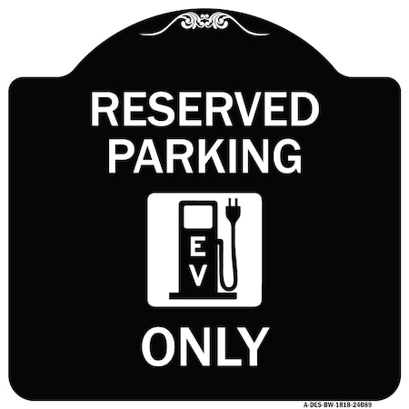 Signmission Ev W/ Electric Vehicle Charging Station Graphic Heavy-Gauge Aluminum Sign, 18" x 18", BW-1818-24089 A-DES-BW-1818-24089